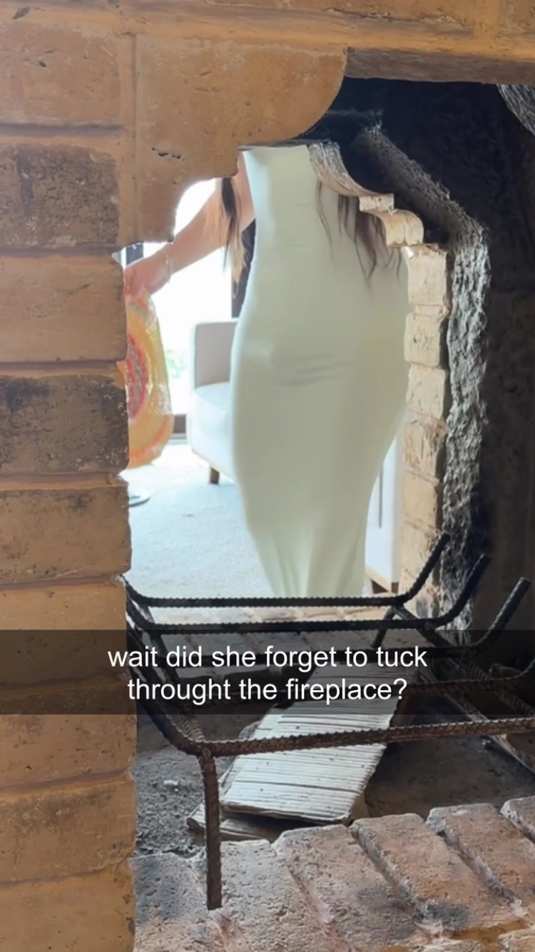 Wait did she forget to tuck before walking past the fireplace? 😭